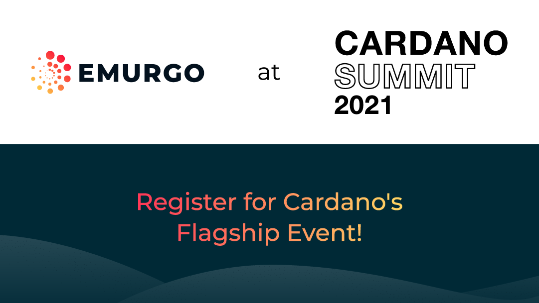 EMURGO Cardano Summit 2021 Blockchain