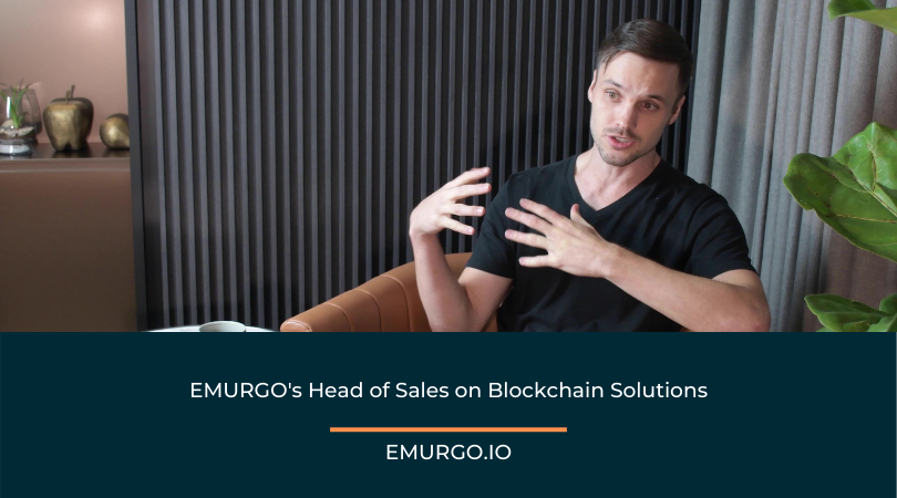 EMURGO s Head of Sales on Blockchain Solutions