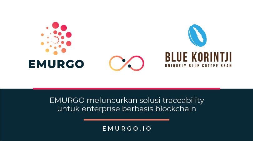 EMURGO Traceability Solution untuk Transparansi Supply Chain dan Iklim Bisnis yang Sehat