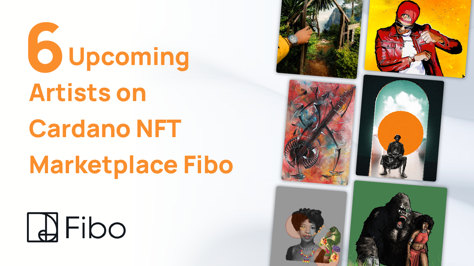 Here are Six Upcoming Artists on Cardano NFT Marketplace Fibo - Part 1