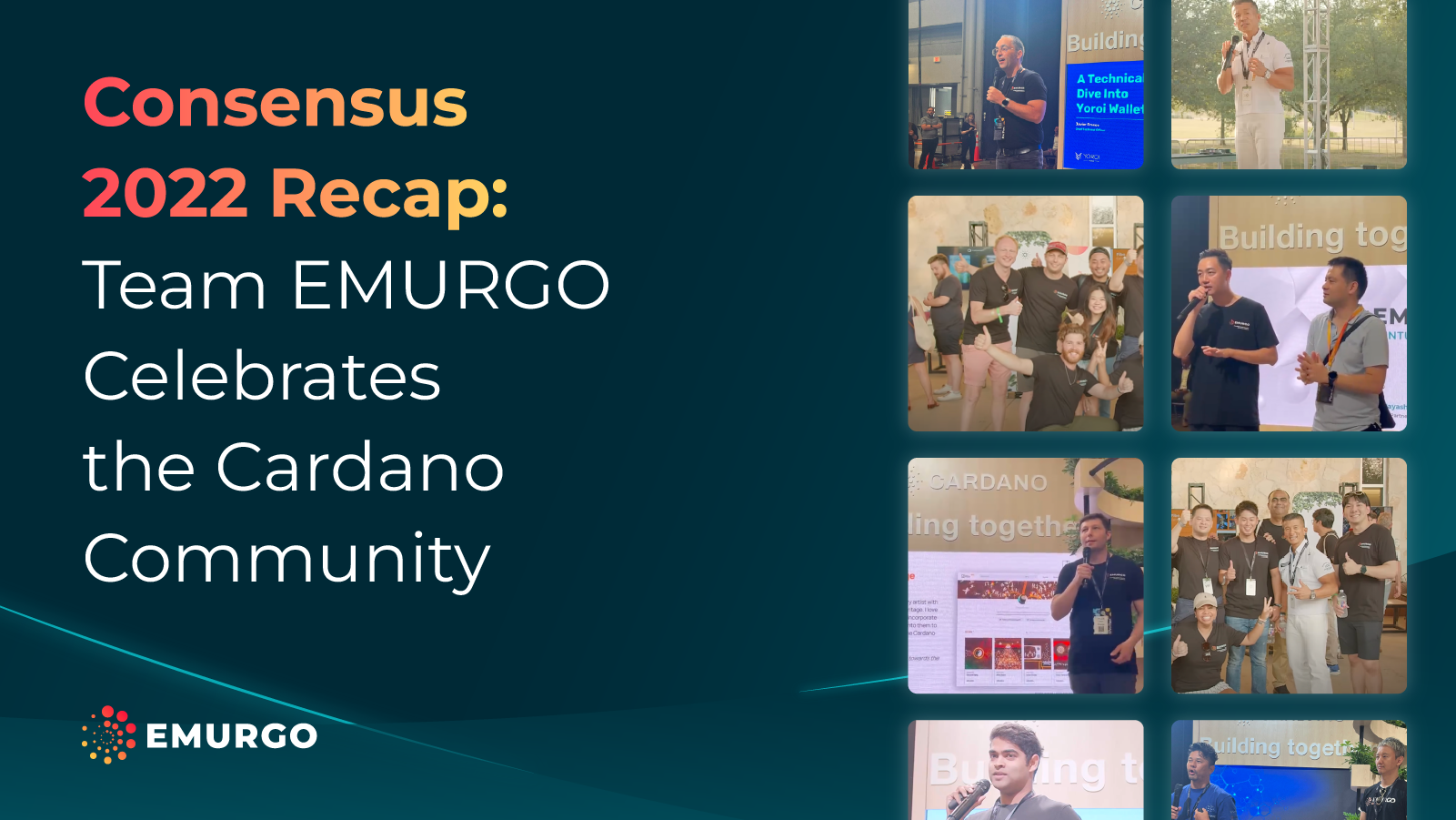 Consensus 2022 Recap: Team EMURGO Celebrates the Cardano Community