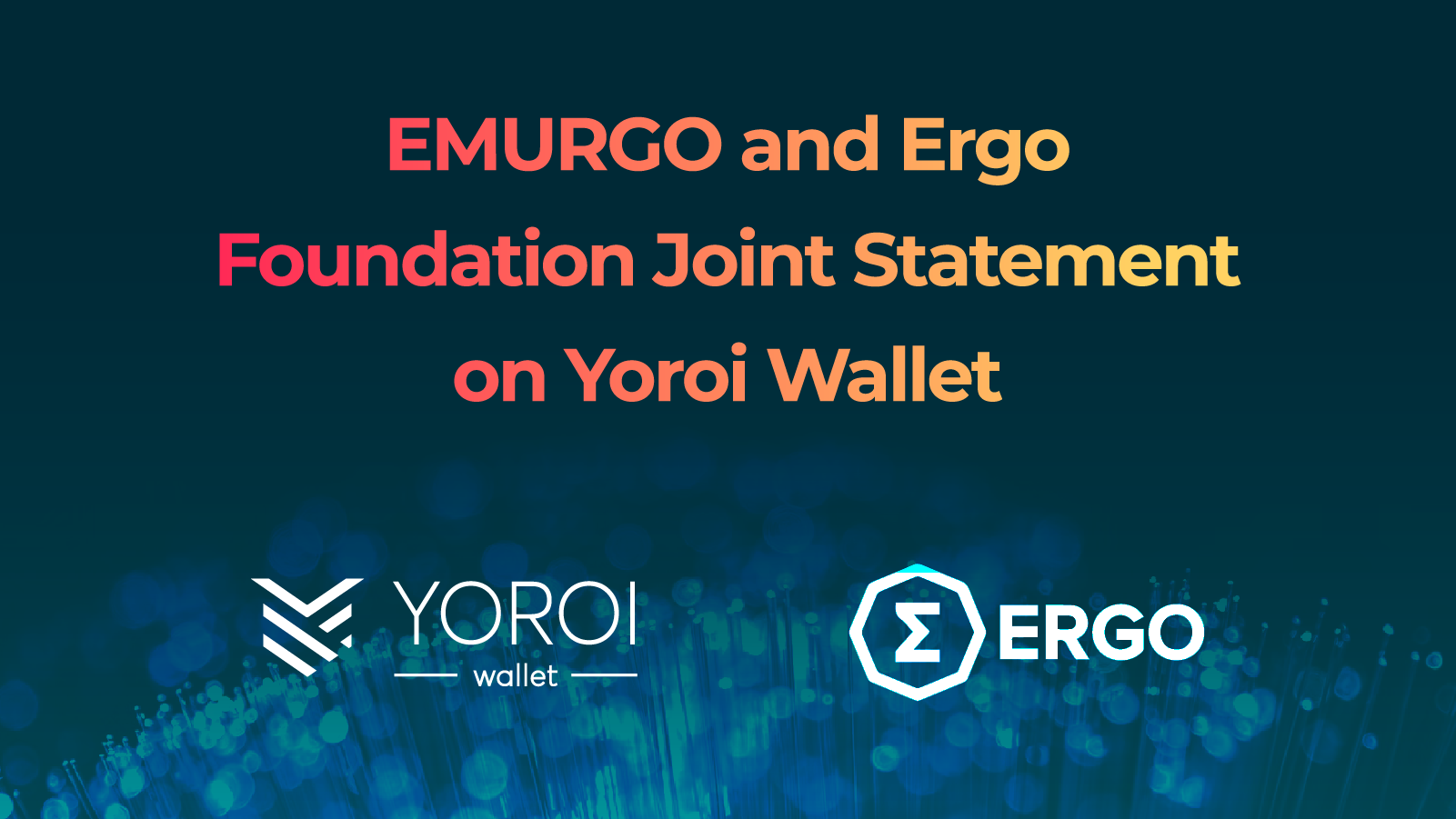 EMURGO and Ergo Foundation Joint Statement on Yoroi Wallet