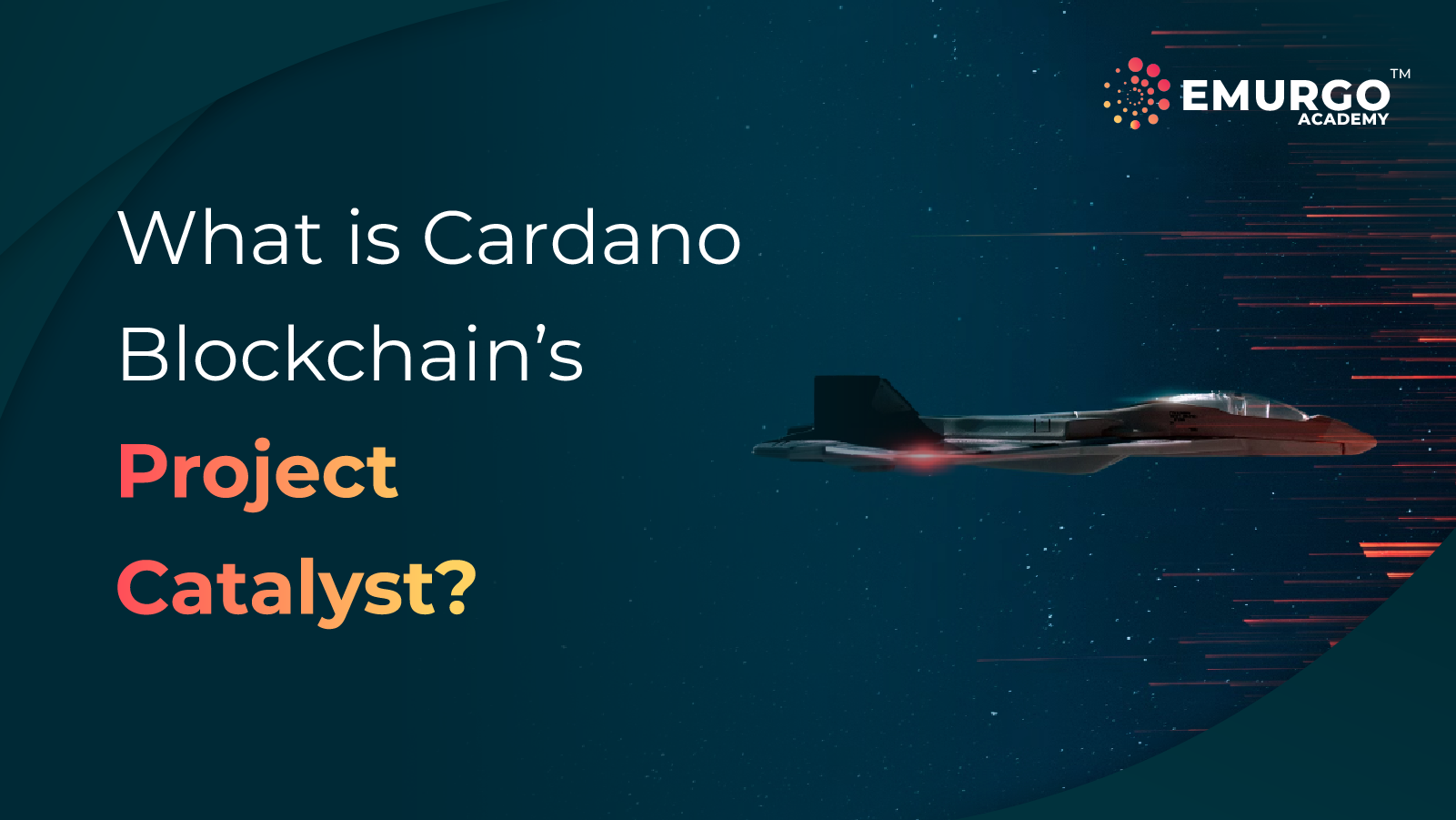 What is Cardano Blockchain’s Project Catalyst?