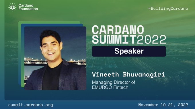 Cardano Summit 2022 Vineeth