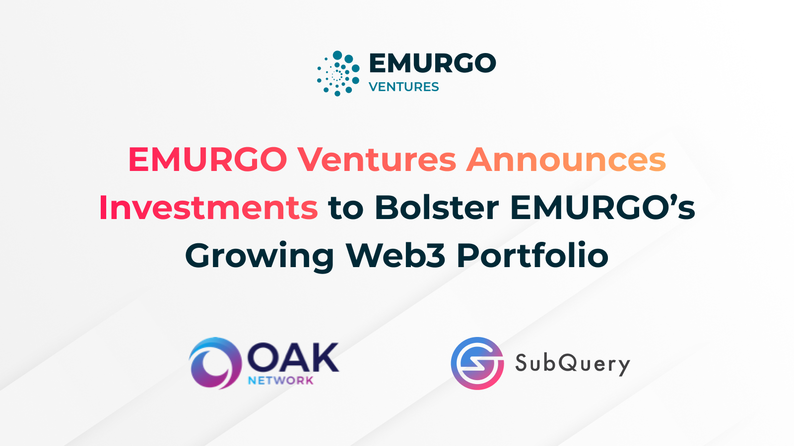 EMURGO Ventures Announces Investments to Bolster EMURGO’s Growing Web3 Portfolio